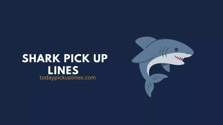 Shark Pick Up Lines