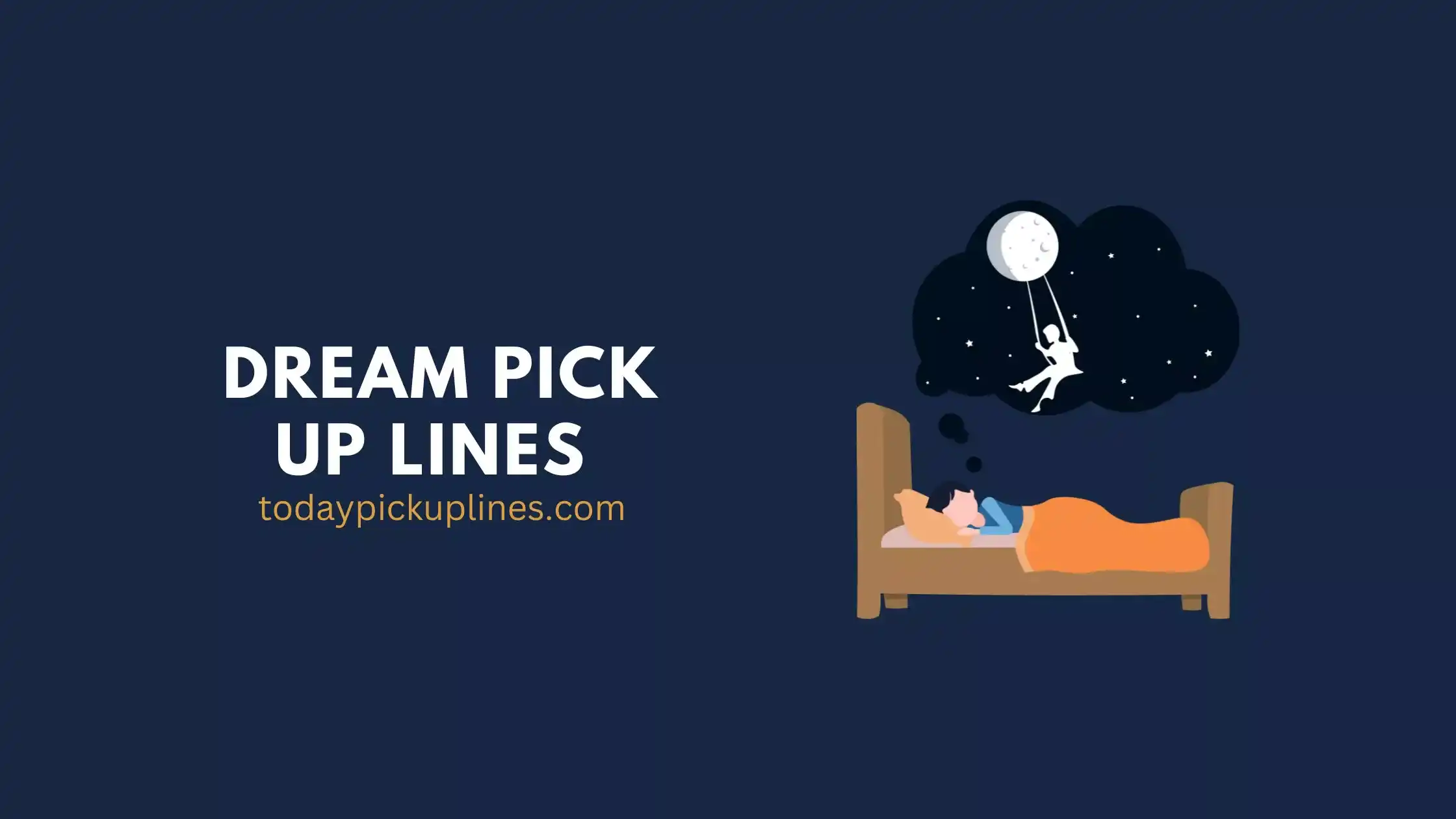 Dream Pick Up Lines.webp