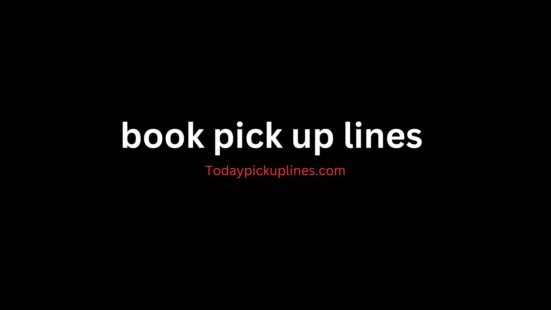 book pick up lines