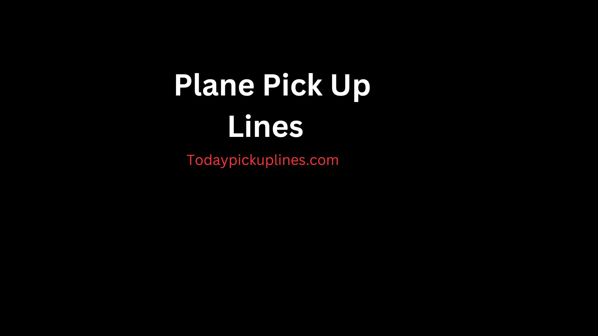 Plane Pick Up Lines.webp